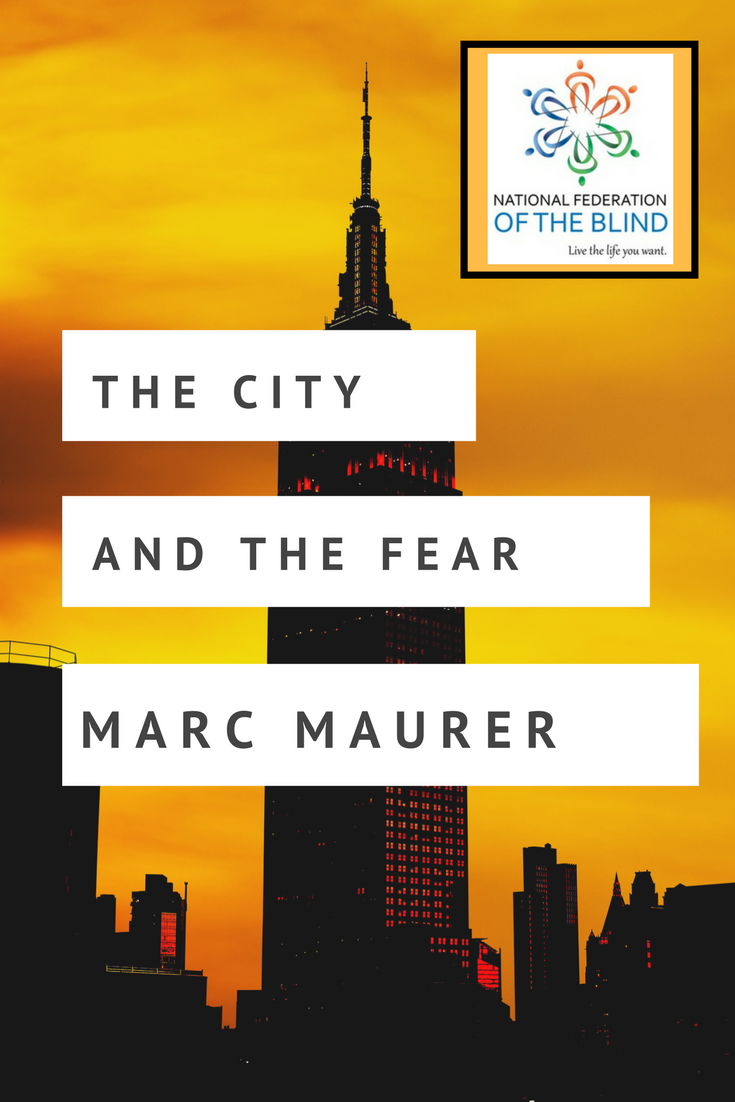The City & The Fear