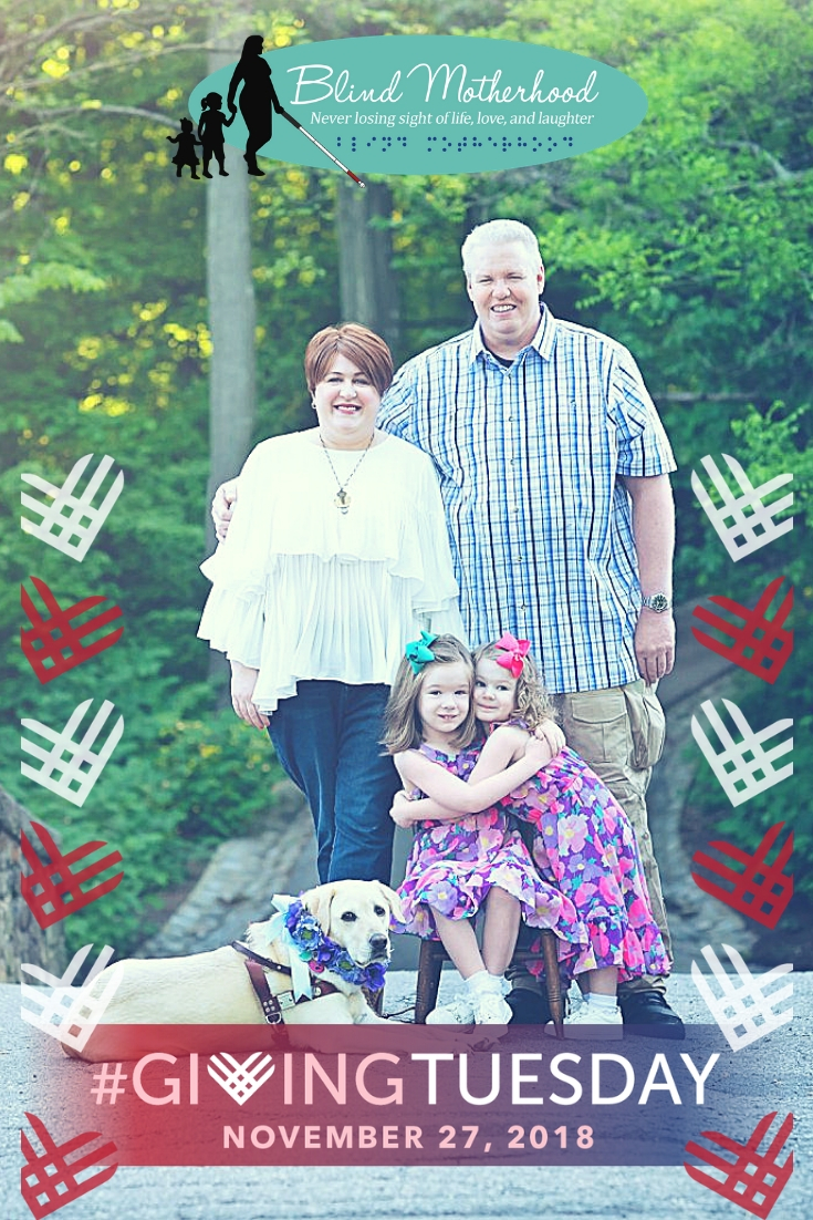 ID: Holly & her family stand in the park. GIVING TUESDAY logo surrounds them. Blind Motherhood logo is above them.