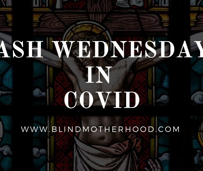 Ash Wednesday In Covid